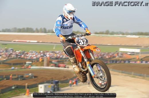 2009-10-04 Franciacorta - Motocross delle Nazioni 0643 Warm up group 2 - Harri Kullas - KTM 250 FIN